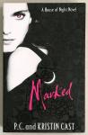 P.C. and Kristin Cast - Marked - A House of Night novel