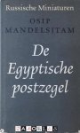 Osip Mandelsjtam - De Egyptische postzegel