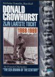 Tomalin, Nicholas en Hall, Ron - Donald Crowhurst - zijn laatste tocht 1968-1969