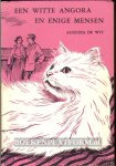 Wit, Augusta de - Een witte angora en enige mensen