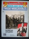  - De NSB laat zich gelden, deel 5 Documentaire Nederland en de Tweede Wereldoorlog