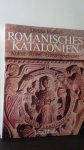 Rudloff, Diether - Romanisches Katalonien. Kultur, Kunst,Geistesgeschichte.