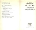 Bomans Jan Arnold Godfried van 2 maart 1913 in Den Haag geboren, tot 22 december 1971 - De avonturen van Bill Clifford  .. Omslagontwerp Stefan Mesker