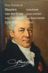 WALDECK Pim - Maarten van der Goes van Dirxland (1751-1826) - Nederlands eerste minister van Buitenlandse Zaken