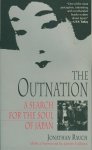 RAUCH, Jonathan - The Outnation. A Search for the Soul of Japan. With a Foreword by James Fallows