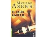 Matilde Asensi - El salon de ambar Matilde Asensi - El salon de ambar