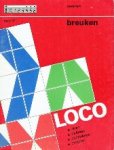  - LOCO basisdoos 24 nrs. + Rekenen 4a, taal 4a en b, breuken 4/5 en breuken Loco 17