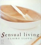 Claire Lloyd 127592,  Ros Byam Shaw 219992 - Sensual Living