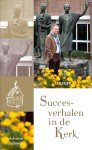 Leo Fijen - Succesverhalen in de Kerk