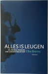Elke Brems - Alles is leugen aan Gerard Walschap