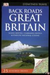 N/A - Back Roads Great Britain. Scenic routes. Includes pull-out map.