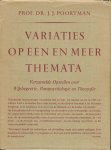 Poortman, J.J. - Variaties op één en meer themata. Verzamelde opstellen over wijsbegeerte, parapsychologie en theosofie