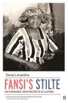 Tessa Leuwsha 108492 - Fansi's stilte een Surinaamse grootmoeder en de slavernij