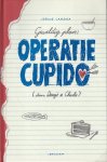 Lamsma, Jorine - Geweldig plan: operatie Cupido (door Deesje & Charlie)