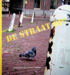 Brunt, Lodewijk en Kees Tamboer - De straat op! : paaltjes en poëzie in Amsterdam / Lodewijk Brunt & Kees Tamboer ; [tek.: Paul van der Steen ; foto's: Lodewijk Brunt]