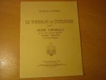 Dupré; Marcel - Le tombeau de titelouze; Seize chorals faciles, et de moyenne difficulte pour orgue; sur des hymnes litergiques