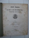 Becker, C. - Jobst Amman. Zichner und Formschneider, kupferäker und Stecher.