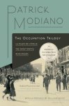 Modiano, Patrick - The Occupation Trilogy La Place De L'etoile / The Night Watch / Ring Roads