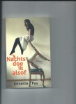 Pas, Annette - 's Nachts doe ik alsof