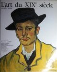 VAUGHAN William, CACHIN Françoise, et autres - L'Art du XIXe siècle 1780-1905 (2 tomes = complet!)