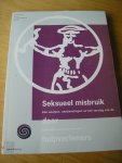 Straver, Bea (redactie0 en drs. Eveline Glaser (analyse en aanbevelingen) - Seksueel misbruik door hulpverleners in de geestelijke en lichamelijke gezondheidszorg  (mede .i.v.m. de werkconferentie "Seksueel misbruik door hulpverleners)