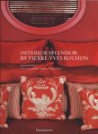 Pierre Yves Rochon - Interior Splendor by Pierre-Yves Rochon