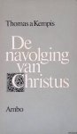 Kempis, Thomas a - De navolging van Christus