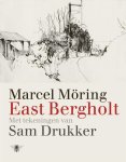 Marcel Möring - East Bergholt