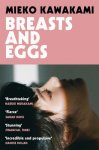 Mieko Kawakami - Breasts And Eggs
