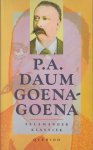 Daum (The Hague, 3 August 1850 - Laag-Soeren, 14 September 1898 pseudoniem Maurits), Paulus Adrianus - Goena-goena - Een geschiedenis van stille kracht - Met het voorwoord door Edgar du Perron bij de derde uitgave en een nawoord van Ronald Spoor. Daum (The Hague, 3 August 1850 - Laag-Soeren, 14 September 1898 pseudoniem Maurits), Paulus Adrianus - Goena-goena - Een geschiedenis van stille kracht - Met het voorwoord door Edgar du Perron bij de derde uitgave en een nawoord van Ronald Spoor.