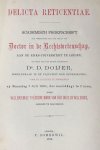 Does de Willebois, Willem Emile Théodore Marie van der, uit Maastricht - Delicta reticentiae. Academisch proefschrift [...] Leiden P. Somerwil 1884