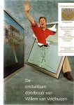 Brons, Loek - De onstuitbare doorbraak van Willem van Veldhuizen