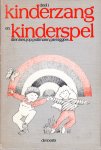 Kes, Dien, Jop Pollmann & Piet Tiggers - Kinderzang en kinderspel, deel 1