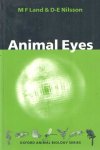 Land, Michael F. & Dan-Eric Nilsson - Animal Eyes