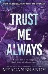 Meagan Brandy - Trust Me Always