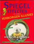 Botermans, Jack - Slocum Jerry - Spiegeleffecten en andere verborgen illusies