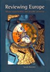 Blom, Tannelie (ed.) - Reviewing Europe : missed opportunities and possible potential.