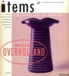 Asselbergs, Thijs - en anderen (redactie) - Items 27. Tijdschrift voor vormgeving. Kwartaaltijdschrift 7e jaargang augustus 1988 - o.a. over de Daf 600