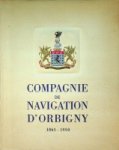 Compagnie de Navigation D' Orbigny - Compagnie de Navigation D' Orbigny 1865-1950