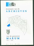 Brink, E.J. - Inventaris van de archieven van de gemeente Marum, 1811-1989