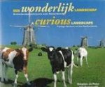 Gwynne Zonneveld, Peter Van - Een wonderlijk landschap buitenlandse schrijvers over Nederland = foreign writers on the Netherlands