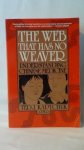 Kaptchuk, Ted. J., - The web that has no weaver. Understanding Chinese medicine.
