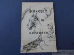 De Beul, Daniel en Braet, Gilberte (pentekeningen). - Bazen en knechten in zei- en andere volks-spreuken.