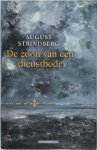 August Strindberg - De zoon van een dienstbode De ontwikkeling van een ziel (1849-1872)