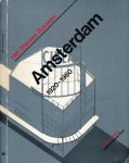 Bosma, Koos & e.a. (redactie) - Het Nieuwe Bouwen Amsterdam 1920- 1960