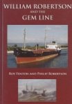 Fenton, R. and P. Robertson - William Robertson and the GEM LINE