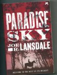 Lansdale, Joe R. - Paradise Sky Lansdale, Joe R. - Paradise Sky
