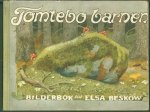 Elsa Beskow 1874-1953. - Tomtebobarnen, bilderbok  av Els Beskov