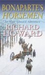 Richard Howard - Bonaparte's Horsemen