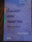 Berkhout, A;  Lansbergen, G. - Luister nou naar me. Schetsen over communicatie